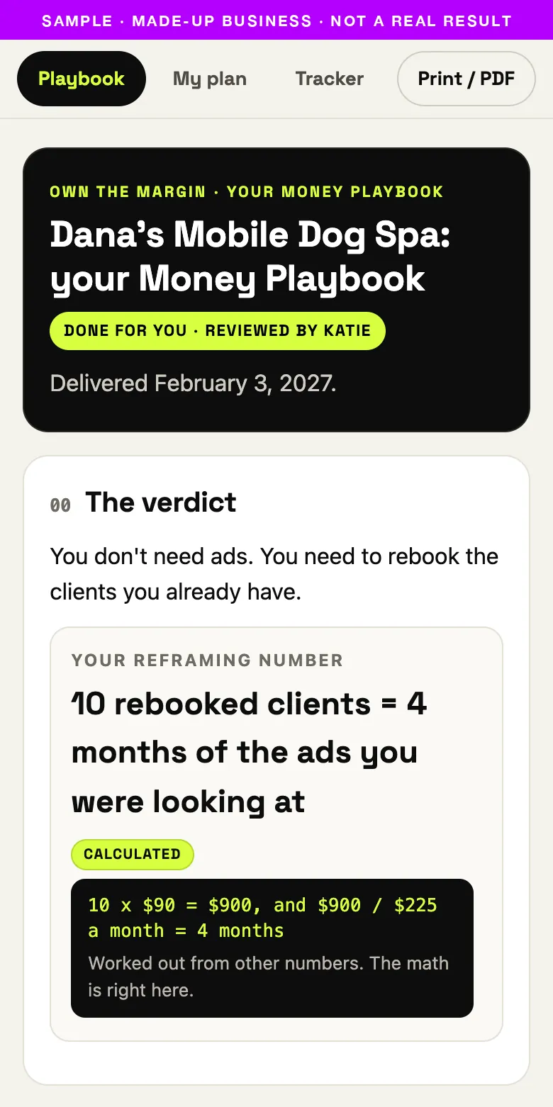 Phone screen of a sample Money Playbook for Dana's Mobile Dog Spa, a made-up business. It shows the verdict and a CALCULATED label opened to show its math.
